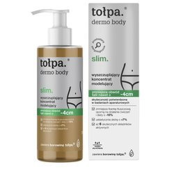 tołpa dermo body slim. wyszczuplający koncentrat modelujący 250 ml